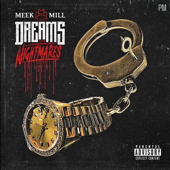 2. Meek Mill - "Dreams and Nightmares"