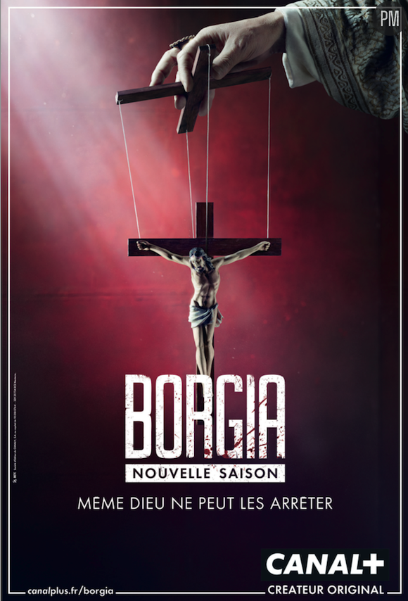 Campagne d'affichage pour le lancement de la saison 2 de la série "Borgia".