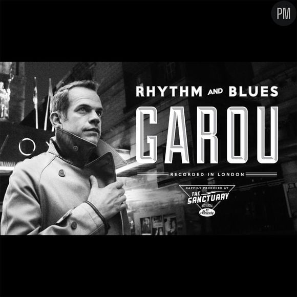 16. Garou - "Rhythm and Blues"