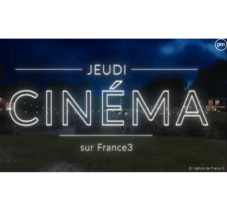Les jeudis Cinéma de France 3 passent le lundi