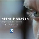 France 3 diffuse "The Night Manager" dès ce soir