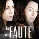 "La Faute" : puremedias.com a vu la mini-série de M6 avec Valérie Karsenti et Natacha Lindinger