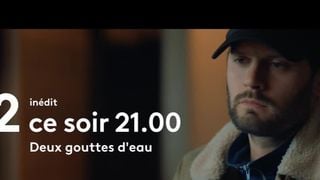 "Deux gouttes d'eau" : Hugo Becker sème le trouble dans un excellent polar ce soir sur France 2