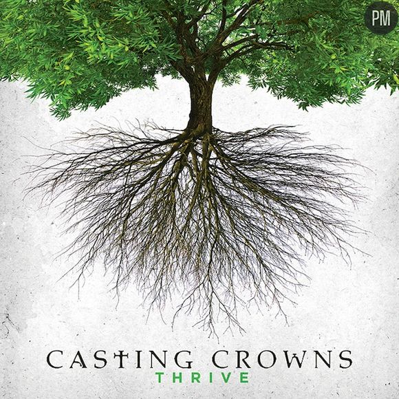 6. Casting Crowns - "Thrive"