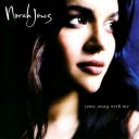 8. Norah Jones - "Come Away With Me" (2003)
