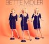 3. Bette Middler - "It's the Girls"