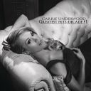 4. Carrie Underwood - "Greatest Hits: Decade #1"