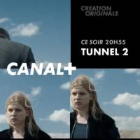 "Tunnel" : La saison 2 démarre ce soir sur Canal+