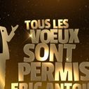 "Tous les voeux sont permis avec Eric Antoine" ce soir sur M6