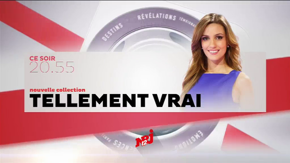 NRJ 12 : "Tellement vrai" de retour en prime ce soir