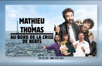 Bande-annonce de "Mathieu et Thomas au bord de la crise de nerfs"