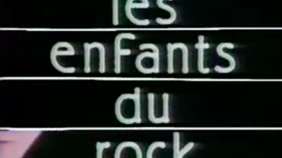 "Un jour, un générique" : "Les enfants du rock"