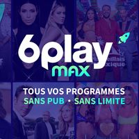 6Play Max : Un an après TF1, M6 lance à son tour son service payant de vidéo à la demande