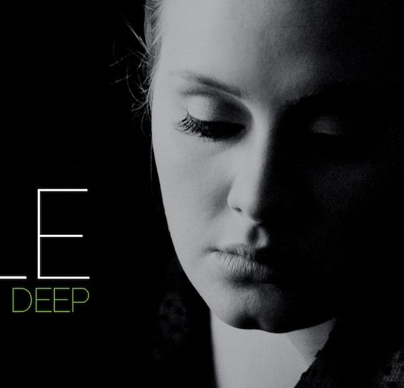 Adele - "Rolling in the Deep"