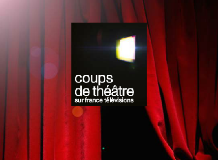 Le théâtre célébré toute la semaine sur France Télévisions