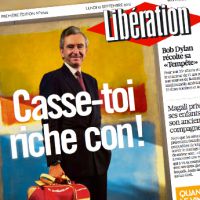 "Casse-toi riche con !" : Bernard Arnault ne poursuivra pas "Libération"