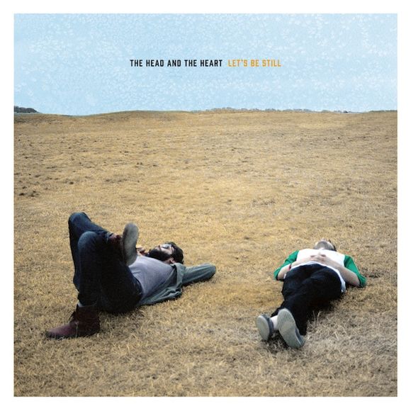 10. The Head and the Heart - "Let's Be Still"