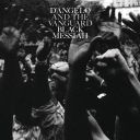 5. D'Angelo &amp; The Vanguard - "Black Messiah"