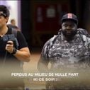 W9 : Jean-Pascal Lacoste et Issa Doumbia "Perdus au milieu de nulle part" ce soir