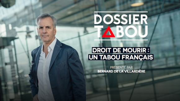 "Dossier tabou" : Bernard de La Villardière enquête sur la fin de vie le 2 juin sur M6