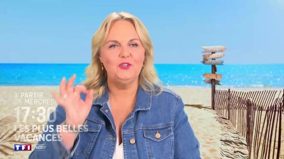 "Les plus belles vacances" : Valérie Damidot revient pour une saison 4 sur TF1 à partir de ce soir