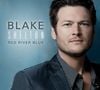 6. Blake Shelton - "Red River Blue" / 47.000 ventes (-60%)