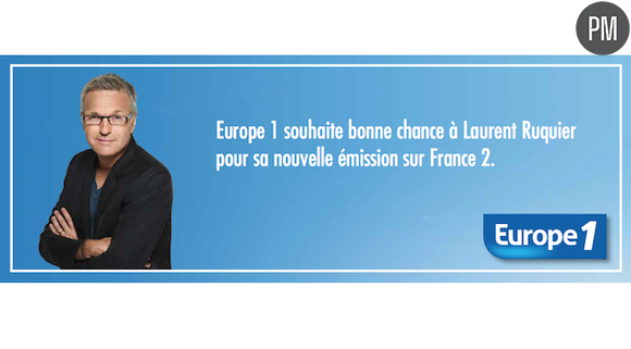 Dans une publicité, Europe 1 "souhaite bonne chance à Laurent Ruquier"