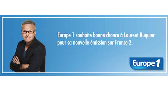 Europe 1 s'offre une publicité pour souhaiter bonne chance à Laurent Ruquier sur France 2