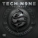 5. Tech N9ne Collabos - "Strangeulation"
