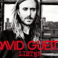 David Guetta invite Sia, John Legend et Emeli Sandé sur son nouvel album "Listen"