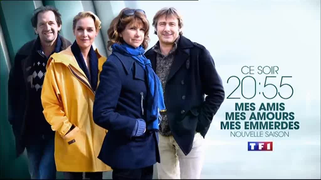 "Mes amis, mes amours, mes emmerdes" saison 4 arrive ce soir sur TF1