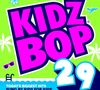 4. Compilation - "Kidz Bop 29"