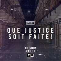 "Que justice soit faite" : C8 lance un nouveau magazine de faits divers ce soir