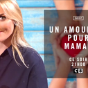 "Un amoureux pour maman" : C8 lance une émission de dating pour mères célibataires ce soir