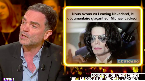 Yann Moix sur "Leaving Neverland" : "Foutez-lui la paix à Michael Jackson (...) Il n'était pas pédophile"
