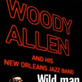 Wild Man Blues (Woody Allen - Tournée Européenne De Jazz)