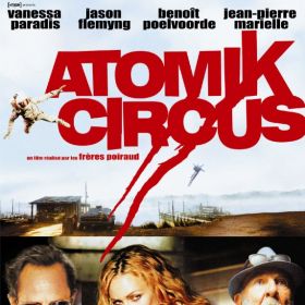 Atomik circus (le retour de James Bataille)