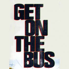 Get On The Bus