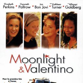 Moonlight Et Valentino