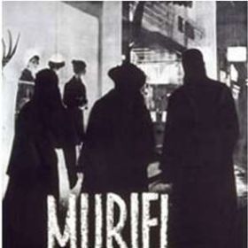 Muriel Ou Le Temps D'un Retour