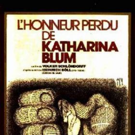 L'honneur Perdu De Katharina Blum
