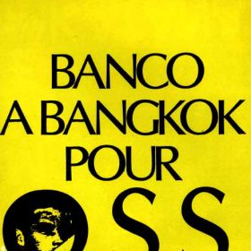 Banco A Bangkok Pour Oss 117
