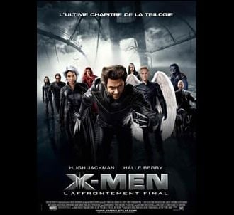Affiche de 'X-Men l'affrontement final'.