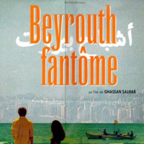 Beyrouth Fantome