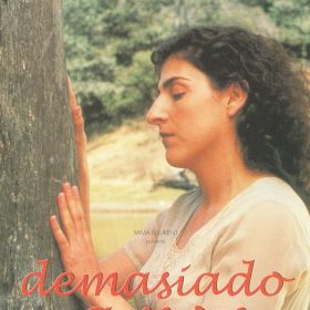 Demasiado Amor (trop D'amour)