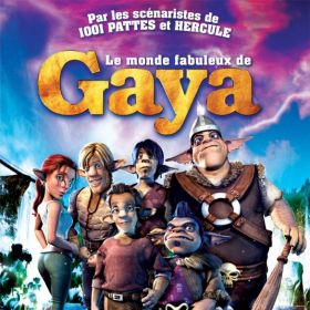 Le Monde Fabuleux De Gaya