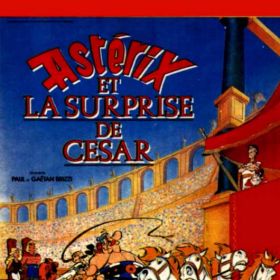 Asterix Et La Surprise De Cesar