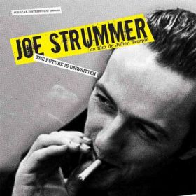 Joe Strummer : The Future Is Unwritten