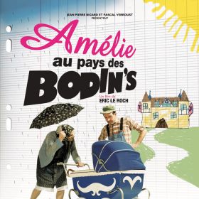Amélie au pays des Bodin's