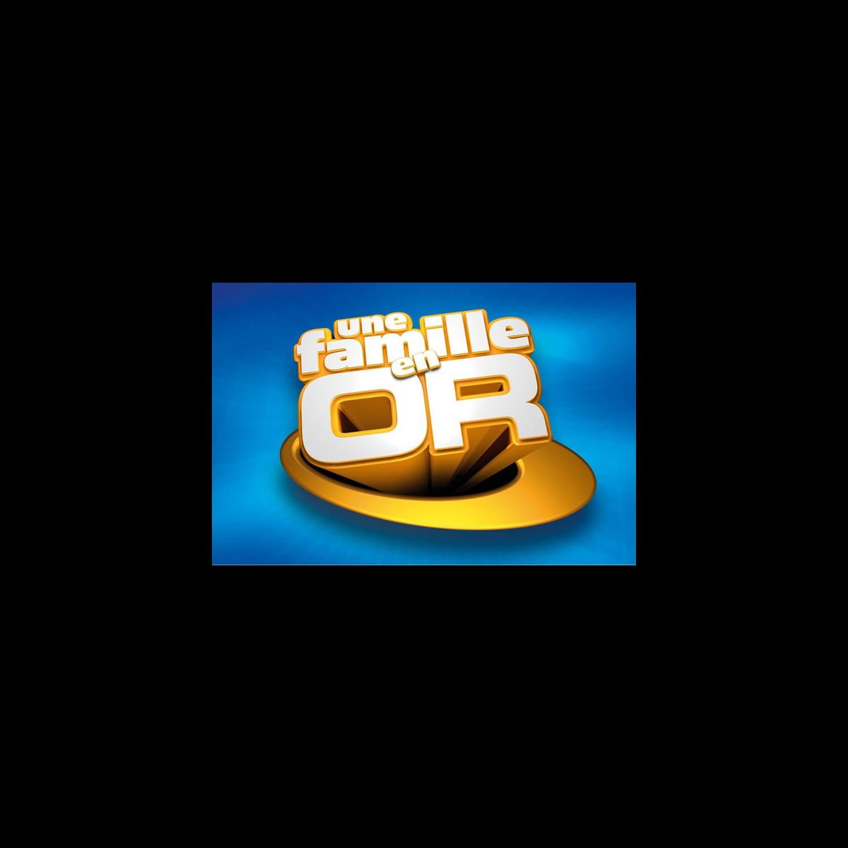 La Famille en Or: Le retour. sur TF1